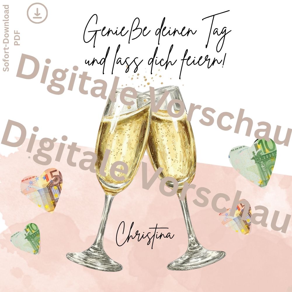 Vorlage Geldgeschenk Geburtstag mit Champagnergläsern und Namen zum Ausdrucken