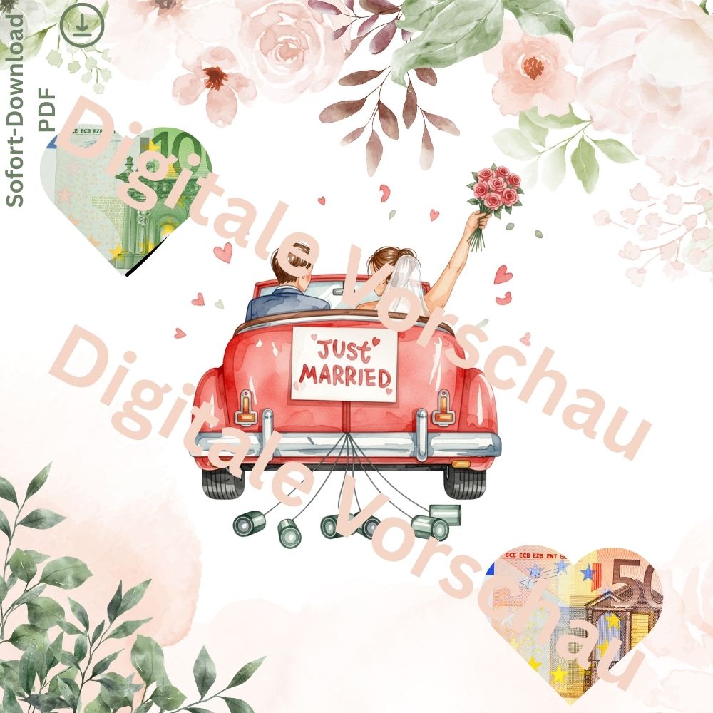 Digitale Geldgeschenk Vorlage Hochzeit Auto Just Married zum Ausdrucken im A4 Format