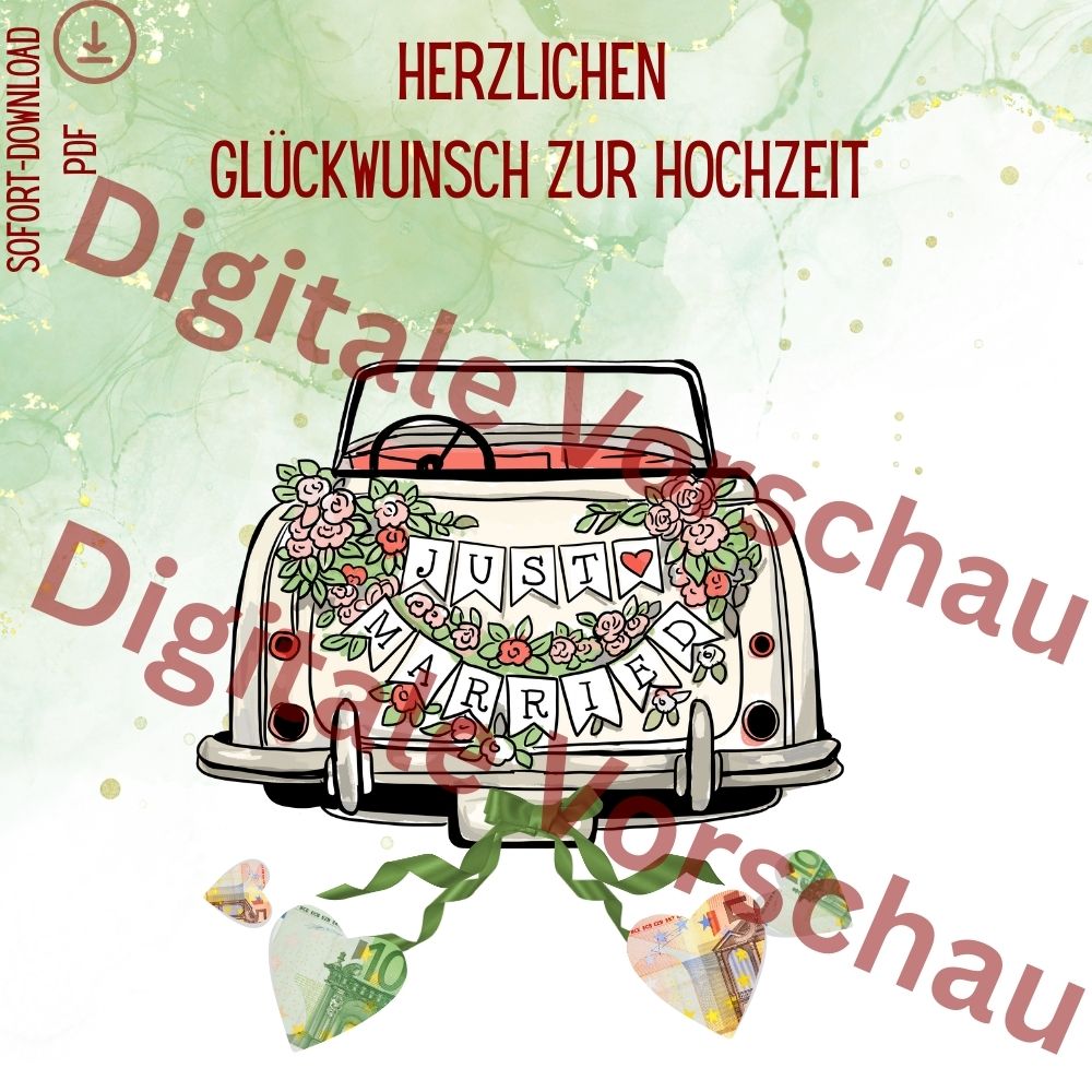 Digitales Geldgeschenk Hochzeit mit Hochzeitsauto Just Married